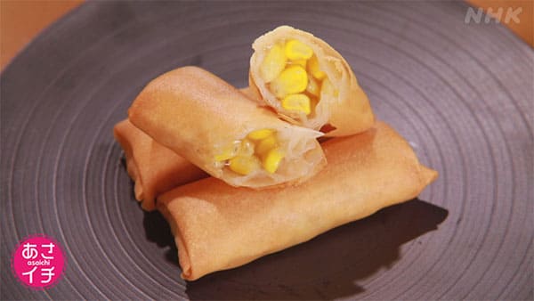 あさイチ 作り方 材料 ハレトケキッチン レシピ とうもろこし 春巻き