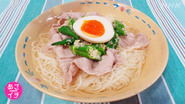 あさイチ みんな！ゴハンだよ 作り方 材料 レシピ オクラ 豚しゃぶ 冷やし麺