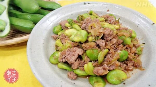 あさイチ そら豆と豚ひき肉のザーサイ炒め