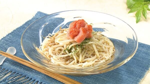 きょうの料理 ビギナーズ 夏の“超”簡単レシピ そうめん もやし明太そうめん