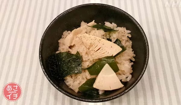 あさイチ みんな！ゴハンだよ 作り方 材料 レシピ 若竹ごはん