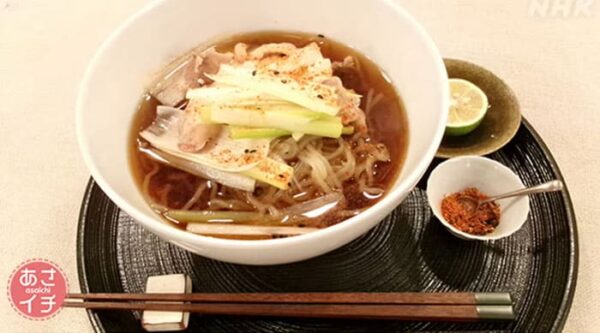 あさイチ みんな!ゴハンだよ 作り方 材料 レシピ 鶏南蛮しらたきそば