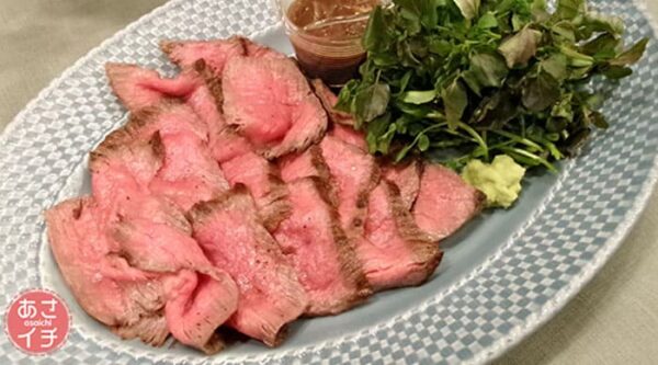 あさイチ みんな！ゴハンだよ 作り方 材料 レシピ 藤井恵 ローストビーフ
