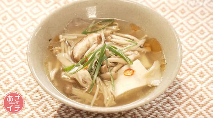 あさイチ 作り方 材料 レシピ ご自愛スープ 豆腐ときのこの中華スープ
