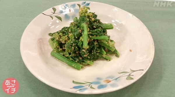 あさイチ みんな！ゴハンだよ 作り方 材料 レシピ 今井亮 メープルシロップ 菜の花のごまあえ