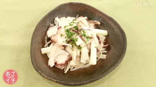 あさイチ みんな!ゴハンだよ 作り方 材料 レシピ 小林まさる うどとたこのからしあえ